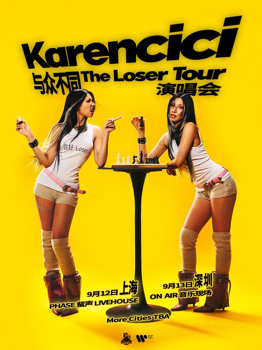 Karencici[与众不同The&nbsp;Loser Tour] 