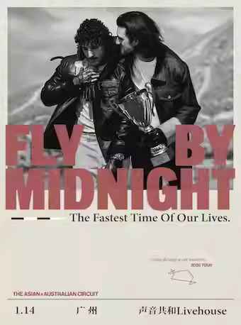 Fly By Midnigh广州站