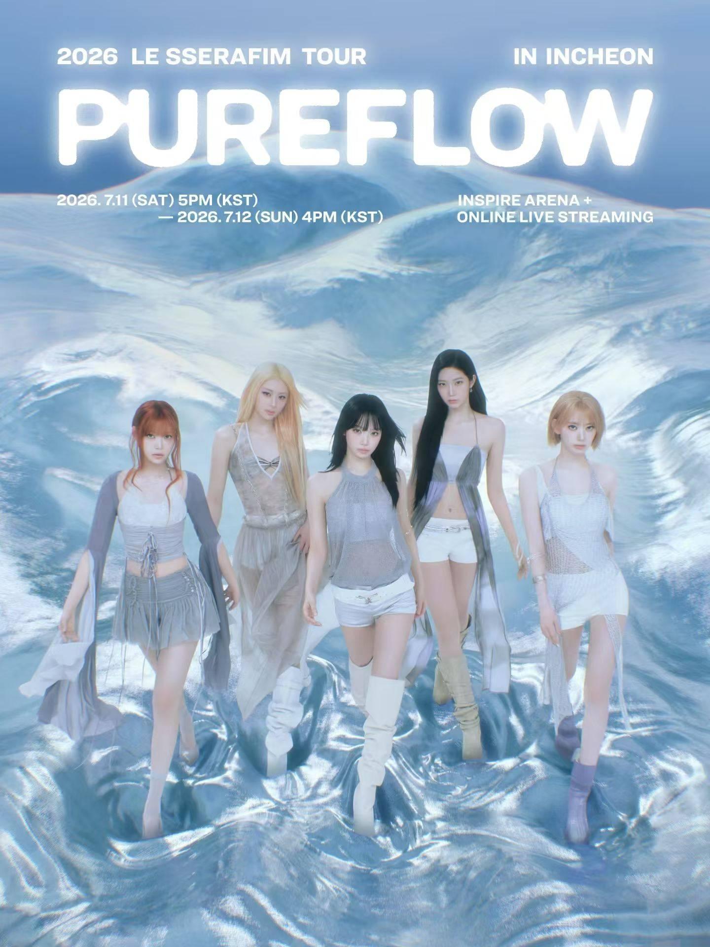 LE SSERAFIM 巡演&lsquo;PUREFLOW&rsquo;仁川站