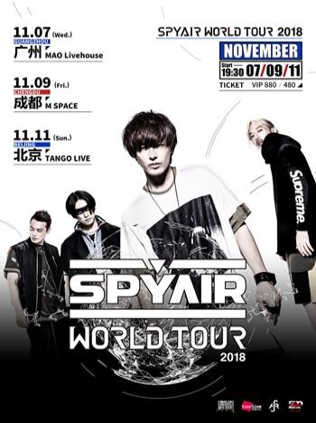 SPYAIR WORLD TOUR 2018-成都站