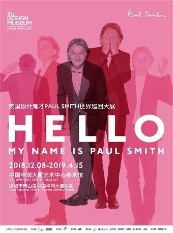HELLO, MY NAME IS PAUL SMITH大展-深圳