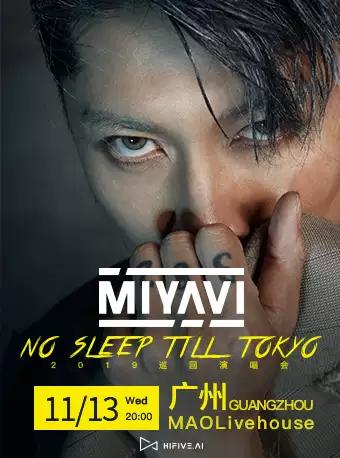 MIYAVI 2019巡演 广州站